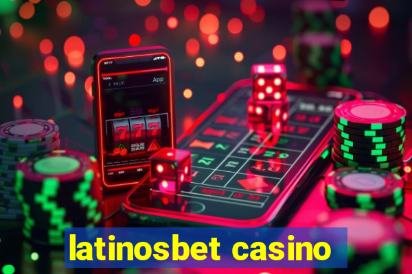 latinosbet casino