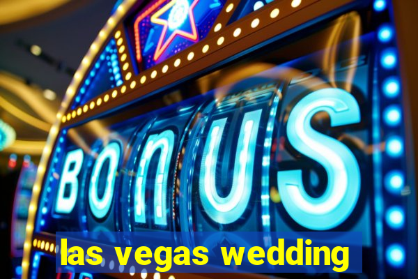 las vegas wedding