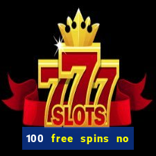 100 free spins no deposit at a uk casino