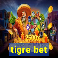 tigre bet