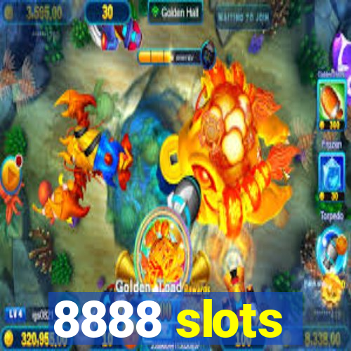 8888 slots