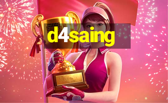 d4saing