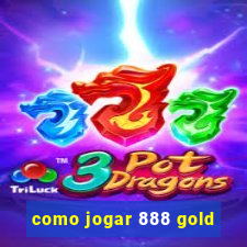 como jogar 888 gold