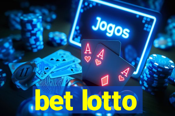 bet lotto