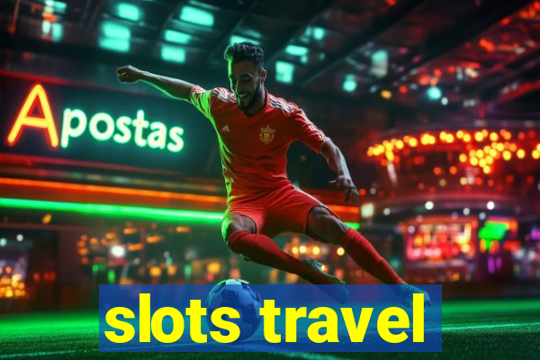 slots travel