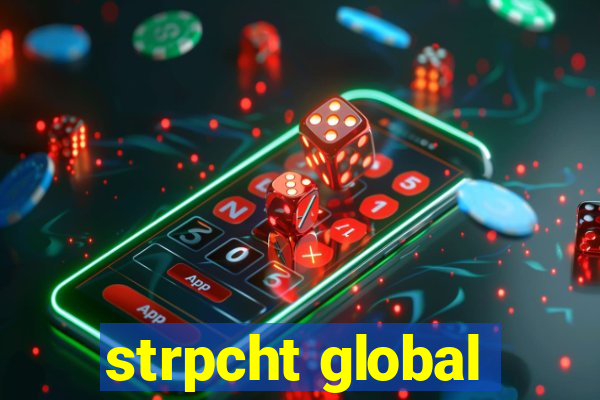 strpcht global