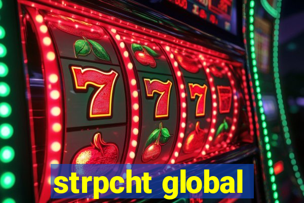 strpcht global