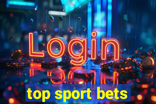 top sport bets