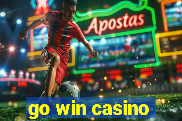 go win casino