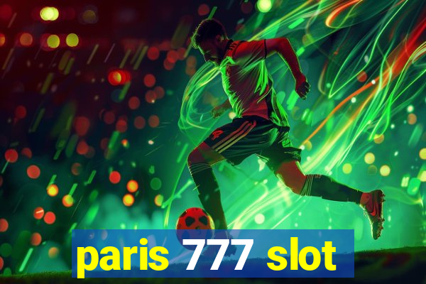 paris 777 slot