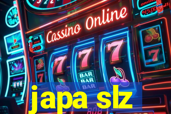 japa slz