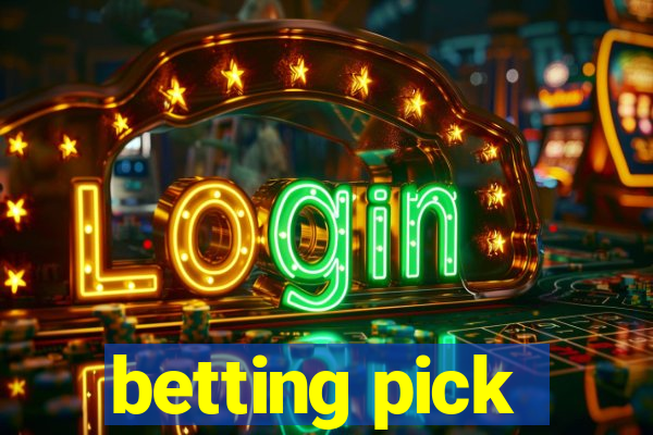 betting pick