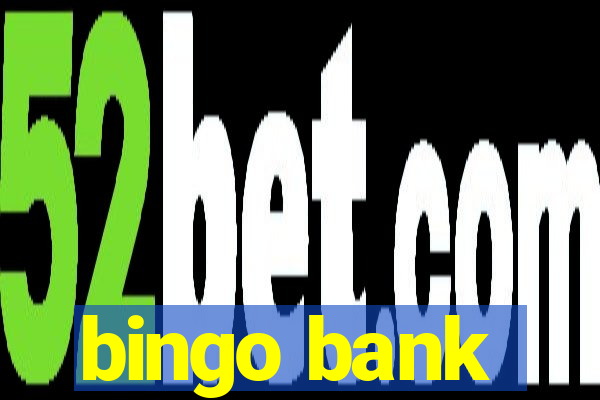 bingo bank