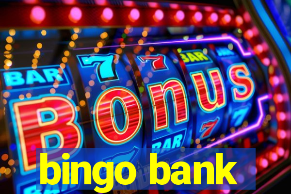 bingo bank