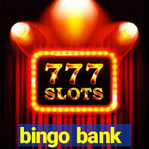 bingo bank