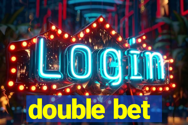 double bet