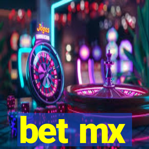 bet mx