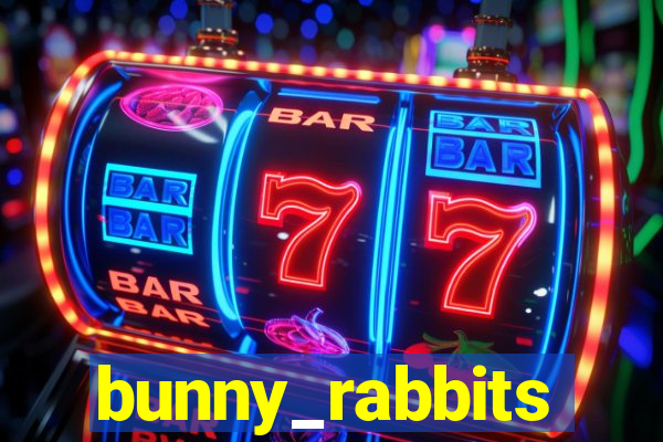 bunny_rabbits