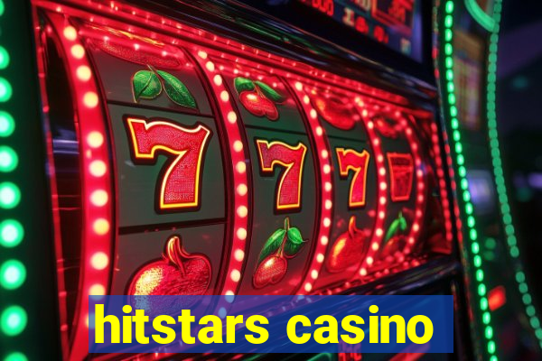 hitstars casino