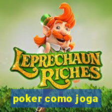 poker como joga