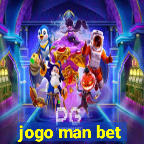 jogo man bet