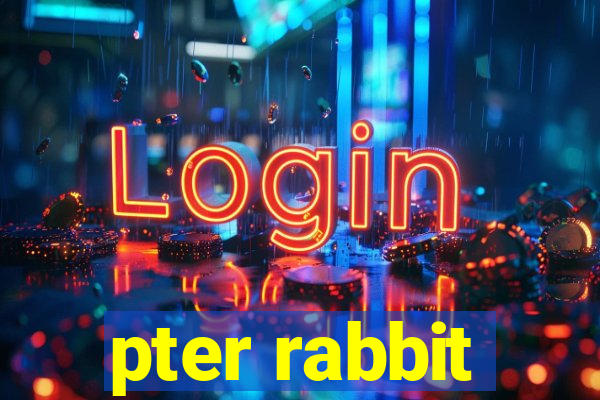 pter rabbit