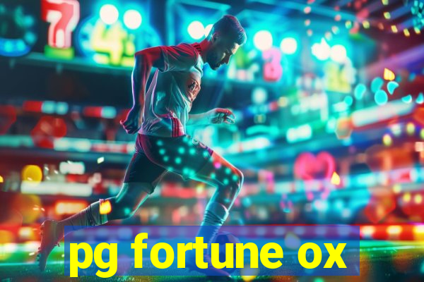 pg fortune ox