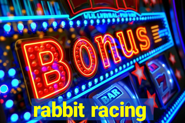 rabbit racing