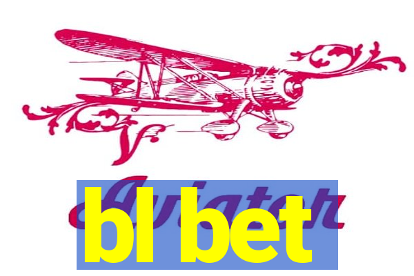 bl bet