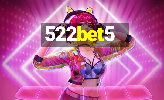 522bet5