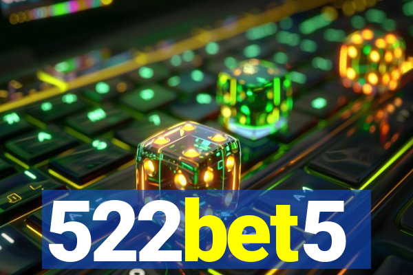 522bet5