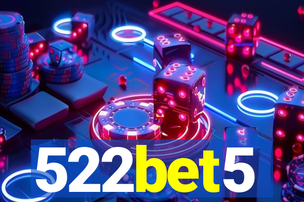 522bet5