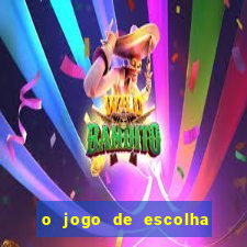 o jogo de escolha da luna