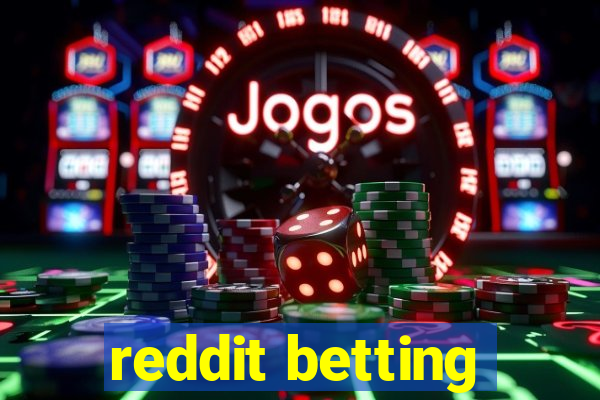 reddit betting