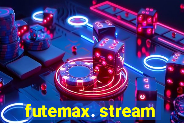 futemax. stream