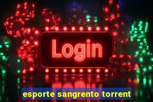 esporte sangrento torrent