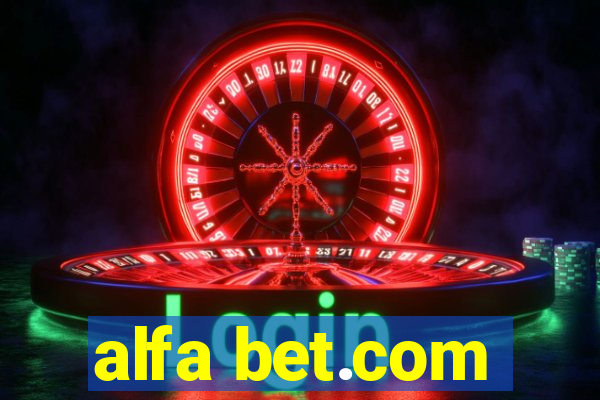 alfa bet.com