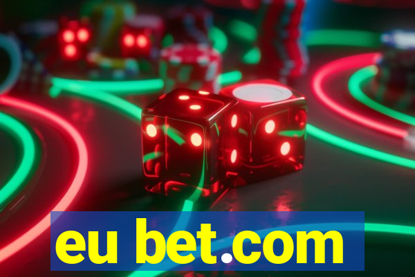 eu bet.com