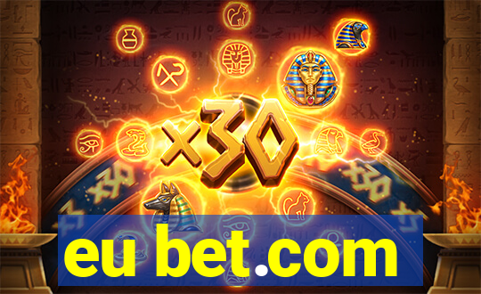 eu bet.com