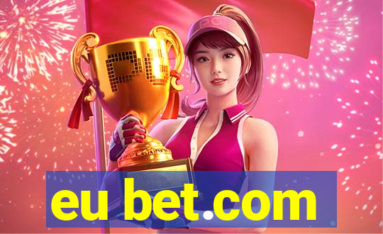 eu bet.com