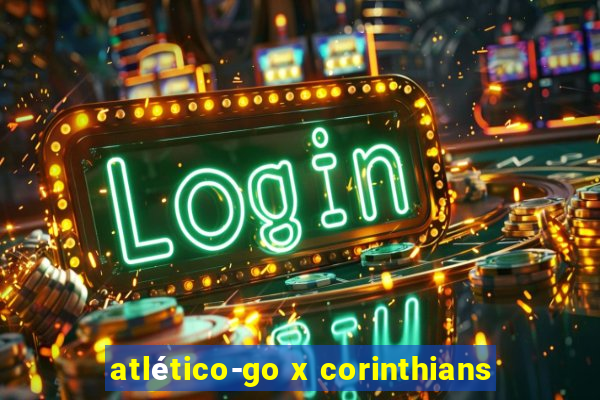 atlético-go x corinthians