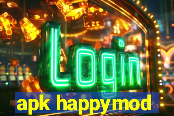 apk happymod