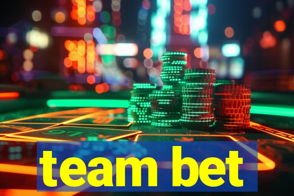 team bet