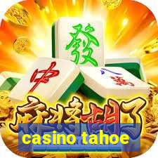 casino tahoe