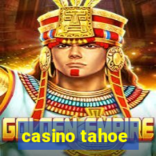 casino tahoe