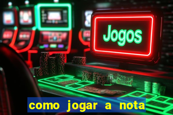 como jogar a nota do enem para o sisu