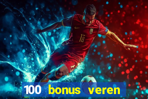 100 bonus veren casino siteleri