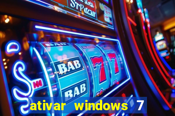 ativar windows 7 pelo cmd