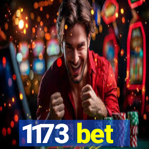 1173 bet