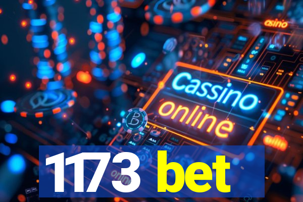 1173 bet